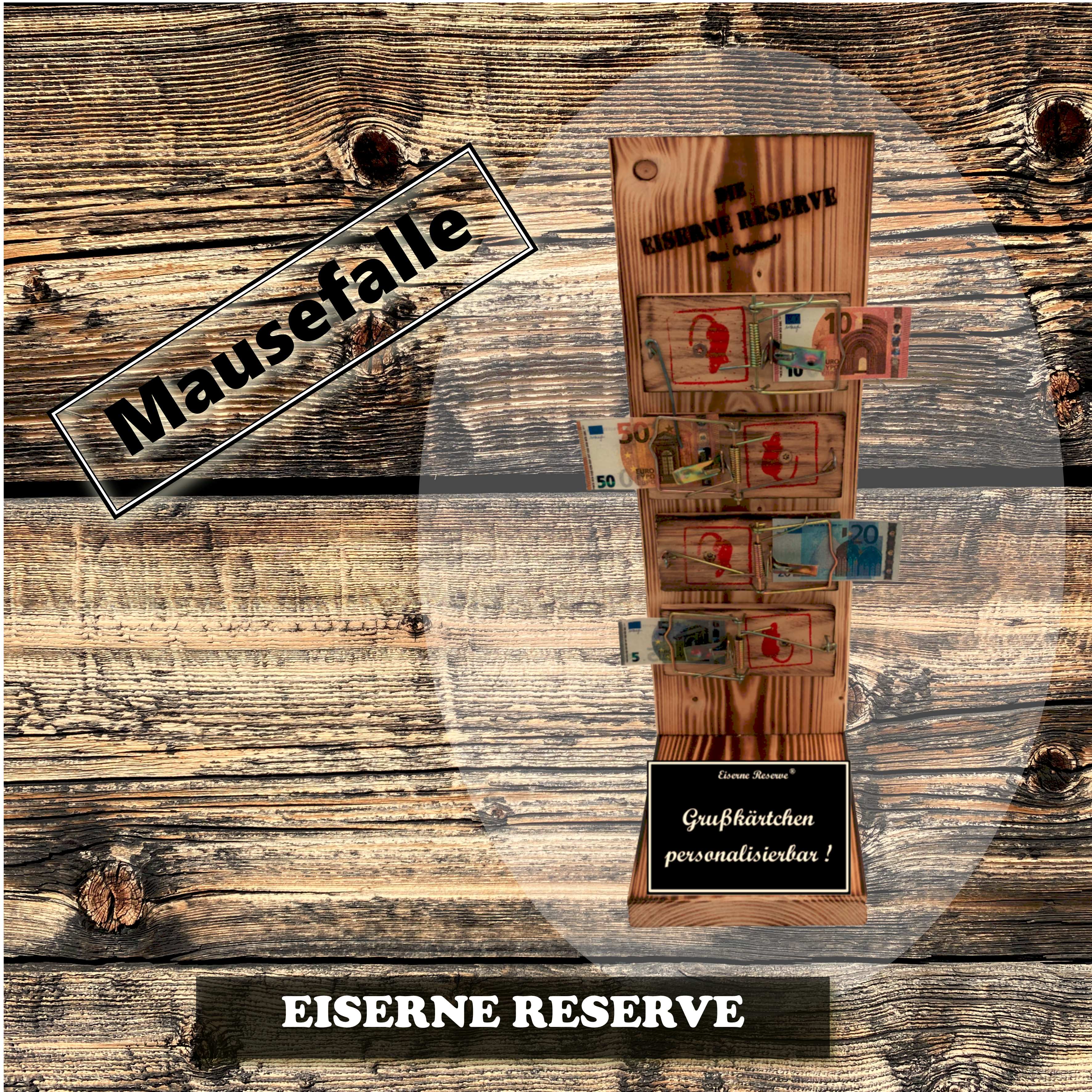 Personalisierbar  Eiserne Reserve ® Mausefalle Geldgeschenk
